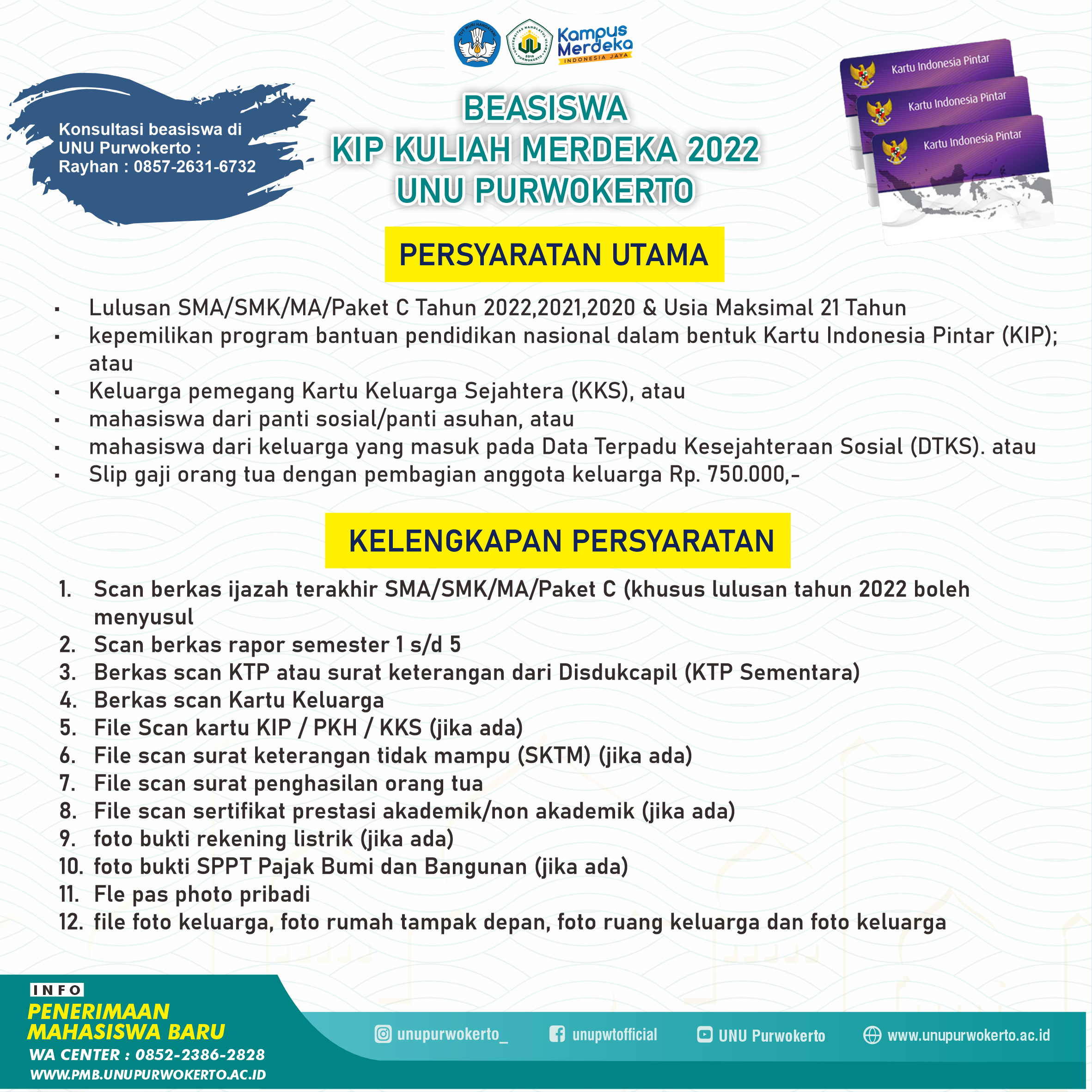 Pendaftaran Mahasiswa Baru Jalur Beasiswa Pendidikan Kartu Indonesia Pintar (KIP) Kuliah Merdeka UNU Purwokerto Tahun 2022