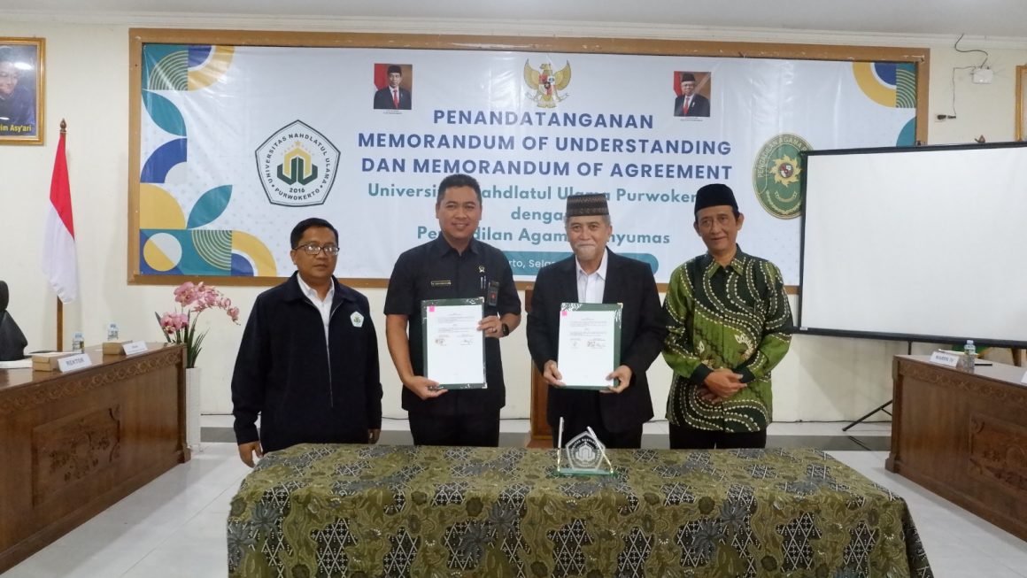 Universitas Nahdlatul Ulama Purwokerto dan Pengadilan Agama Banyumas Resmi Tandatangani MoU dan MoA untuk meningkatkan SDM